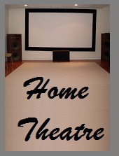 Home Theatre